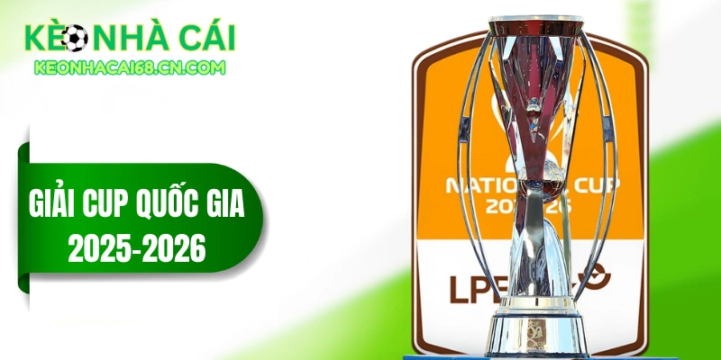 giai cup quoc gia 2025 2026 thumbnail